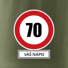 Dopravní značka - rychlost 70 - váš nápis