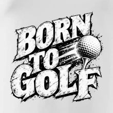 Born to golf černobílý drsný potisk