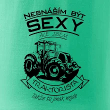 Nesnáším být sexy - Traktorista - Traktor