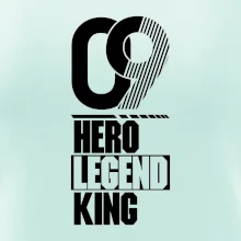Hero, Legend, King  2009