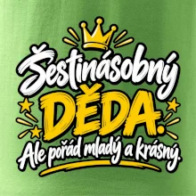 Šestinásobný děda - Ale pořád mladý a krásný