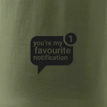 You're my favourite notification