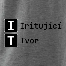 IT Nápis Iritující Tvor