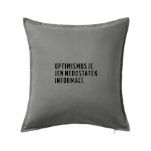 Citát - Optimismus je jen nedostatek informací