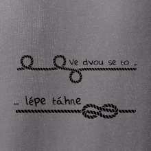 Ve dvou se to lépe táhne