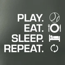 Play Eat Sleep Repeat tenis Play Eat Sleep Repeat tenis