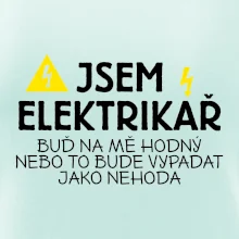 Jsem elektrikář - nehoda