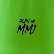 Born in - Římské číslo 2001