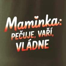 Maminka, pečuje vaří vládne