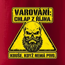 Varování chlap z října kouše když nemá pivo