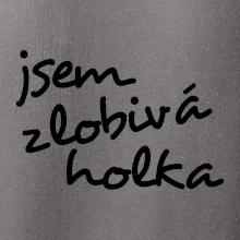 Jsem zlobivá holka