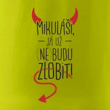 Mikuláši, já už nebudu zlobit!