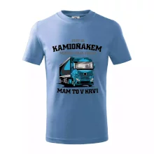 Stát se kamioňákem nebyla moje volba