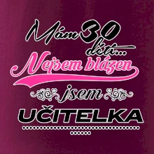 Mám 30 dětí, jsem učitelka