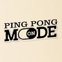 Ping pong mode