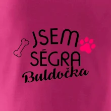Jsem ségra Buldočka