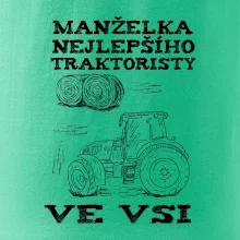 Manželka nejlepšího traktoristy ve vsi