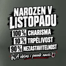 Narozen v listopadu charisma trpělivost a panák