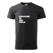 DEADLINE JE JEN ČÍSLO.