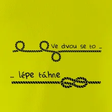 Ve dvou se to lépe táhne