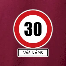 Dopravní značka - rychlost 30 - váš nápis