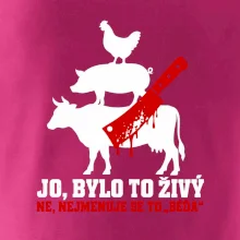 Jo bylo to živý nejmenuje se to béďa