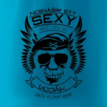 Nesnáším být sexy - voják
