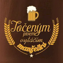 Točeným pivem vytáčím manželku