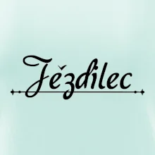 Staročeština - Jezdilec - zcestovalý člověk