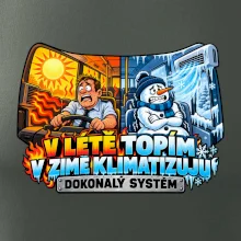 V létě topím v zimě klimatizuju