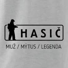 Hasič - muž mýtus legenda