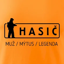 Hasič - muž mýtus legenda