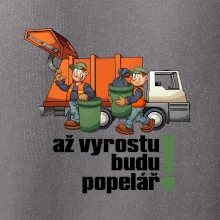 Až vyrostu budu popelářem