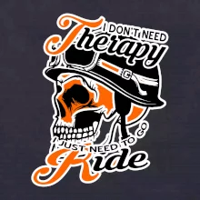 I don't need therapy moto ride