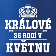 Králové se rodí v květnu