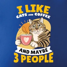 I like cats and coffee and maybe 3 people