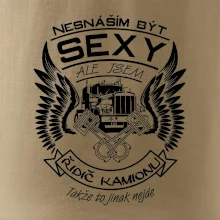 Nesnáším být sexy - kamioňák ( řidič kamionu )