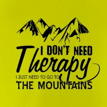 I dont need therapy - Mountains - Nepotřebuji terapii - Hory