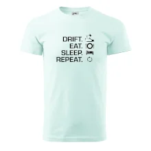 Drift Eat Sleep Repeat