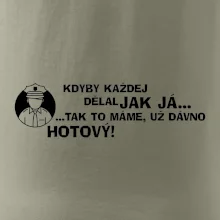 Policista - kdyby každej dělal jak já, tak to máme už dávno hotový