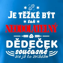 Je těžké být neodolatelný dědeček
