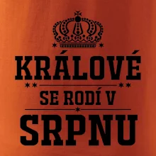 Králové se rodí v srpnu