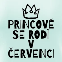 Princové se rodí v červenci