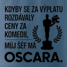 Kdyby se za výplatu rozdávaly ceny za komedii, můj šéf má oscara