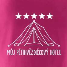 Můj pětihvězdičkový hotel - stan