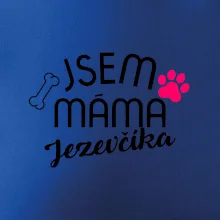 Jsem máma Jezevčíka