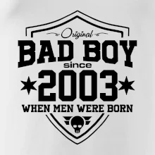 Bad boy since 2003