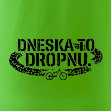 Dneska to dropnu