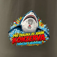 Pro žraloka jsi jen konzerva