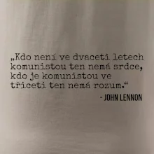 Kdo není ve dvaceti letech komunistou.... Kdo není ve dvaceti letech komunistou....